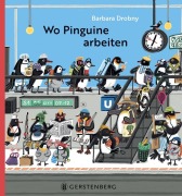 Cover-Bild zum Titel 'Wo Pinguine arbeiten' von 'Barbara Drobny'