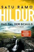 Cover-Bild zum Titel 'Hildur - Das Tal der Schuld' von 'Satu Rämö'