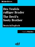 Cover-Bild zum Titel 'Des Teufels rußiger Bruder - The Devil's Sooty Brother' von 'Brüder Grimm'