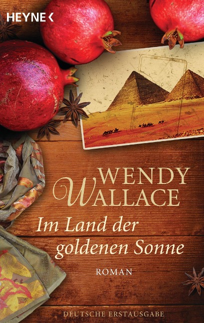 Im Land der goldenen Sonne - Wendy Wallace