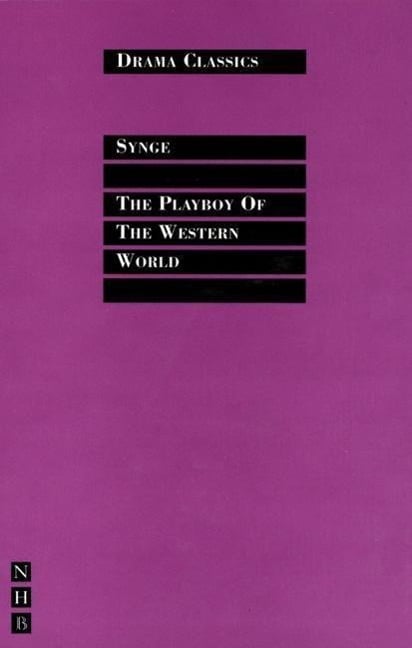 The Playboy of the Western World - J. M. Synge