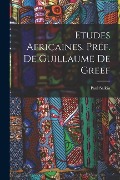Etudes africaines. Préf. de Guillaume de Greef - Paul Salkin