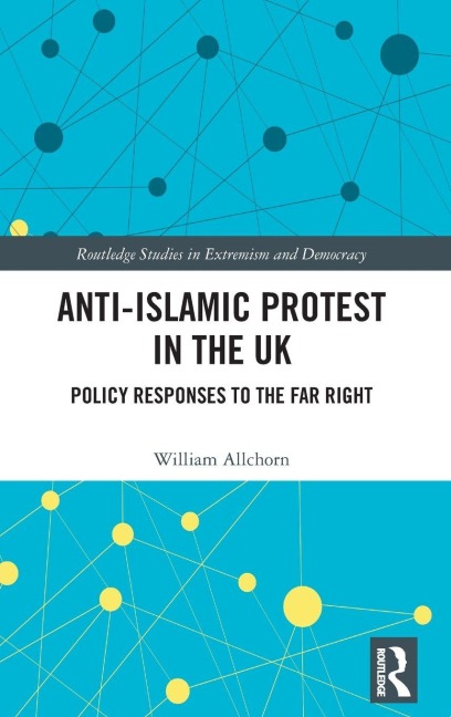 Anti-Islamic Protest in the UK - William Allchorn