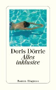 Cover-Bild zum Titel 'Alles inklusive' von 'Doris Dörrie'
