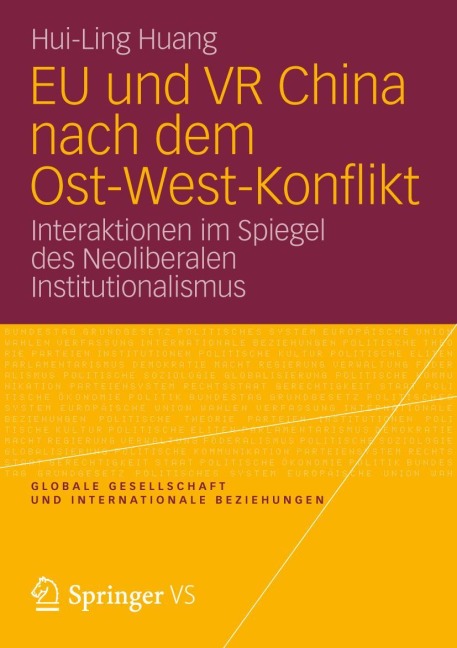 EU und VR China nach dem Ost-West-Konflikt - Hui-Ling Huang