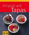 Cover-Bild zum Titel 'Antipasti & Tapas' von 'Martin Kintrup'