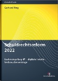 Cover-Bild zum Titel 'Schuldrechtsreform 2022' von 'Gerhard Ring'