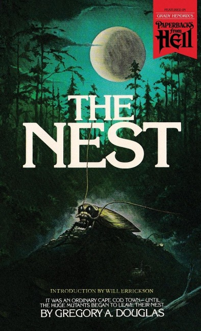 The Nest (Paperbacks from Hell) - Gregory A Douglas, Eli Cantor