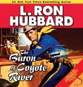 Cover-Bild zum Titel 'The Baron of Coyote River' von 'L. Ron Hubbard'