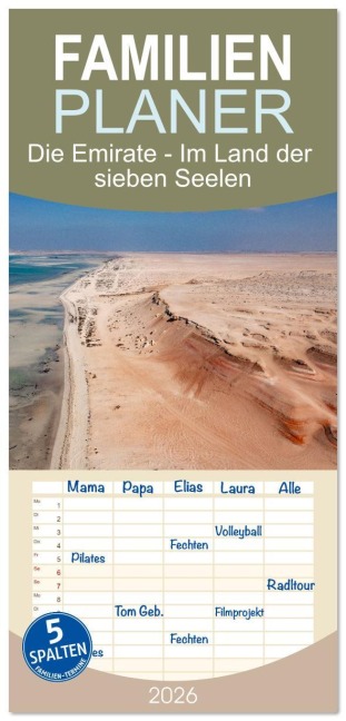 Familienplaner 2026 - Die Emirate - Im Land der sieben Seelen mit 5 Spalten (Wandkalender, 21 x 45 cm) CALVENDO - Sonja Schlichter