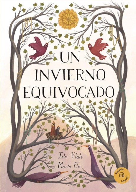 Un Invierno Equivocado / A Wrong Winter - Ida Vitale