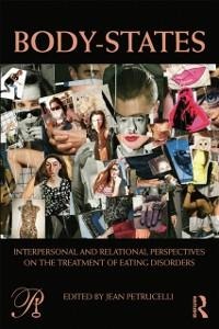 Body-States:Interpersonal and Relational Perspectives on the Treatment of Eating Disorders - 