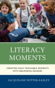 Cover-Bild zum Titel 'Literacy Moments' von 'Jacqueline Witter-Easley'