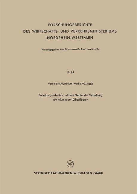 Forschungsarbeiten auf dem Gebiet der Veredlung von Aluminium-Oberflächen - Vereinigte Aluminium-Werke Ag