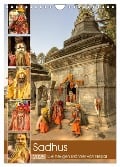 Sadhus - Die heiligen Männer von Nepal (Wandkalender 2025 DIN A4 hoch), CALVENDO Monatskalender - Steffen Wenske