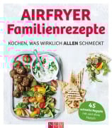 Cover-Bild zum Titel 'Airfryer Familienrezepte' von 'Maja Nett'