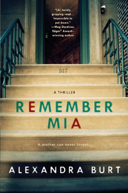 Remember Mia - Alexandra Burt