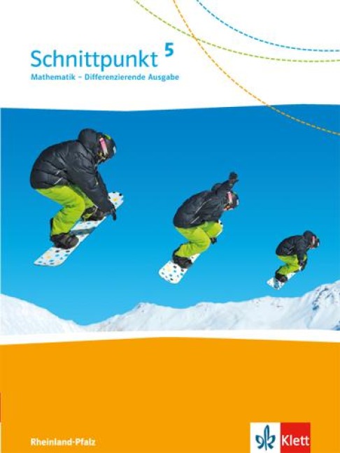Schnittpunkt Mathematik - Differenzierende Ausgabe für Rheinland-Pfalz. Schülerbuch 5. Schuljahr -