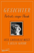Cover-Bild zum Titel 'Gesichter' von 'Vita Sackville-West, Laelia Goehr'