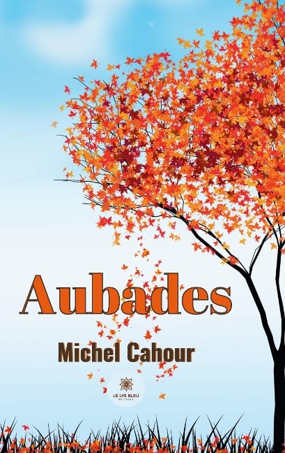 Aubades - Michel Cahour