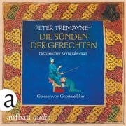 Cover-Bild zum Titel 'Die Sünden der Gerechten' von 'Peter Tremayne'