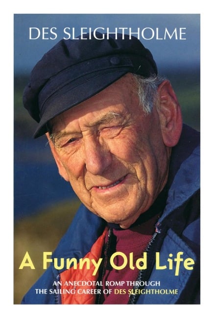 A Funny Old Life - Des Sleightholme