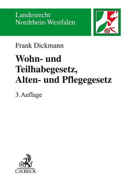 Wohn- und Teilhabegesetz - WTG, Alten- und Pflegegesetz - APG - Frank Dickmann