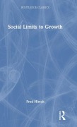 Cover-Bild zum Titel 'Social Limits to Growth' von 'Fred Hirsch'