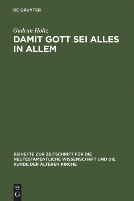 Damit Gott sei alles in allem - Gudrun Holtz