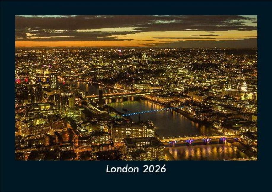 London 2026 Fotokalender DIN A5 - Tobias Becker