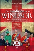 Cover-Bild zum Titel 'La Maldicion de Los Windsor' von 'Concha Calleja'