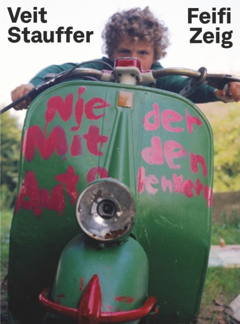 Feifi Zeig - Veit Stauffer