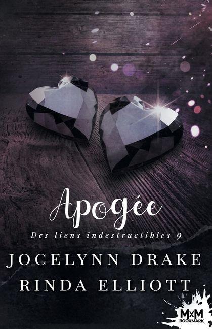 Apogée - Jocelynn Drake