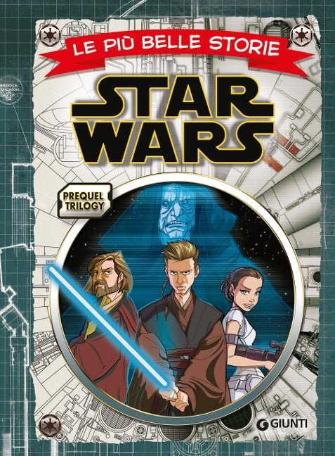 Prequel trilogy Star Wars. Le più belle storie - 
