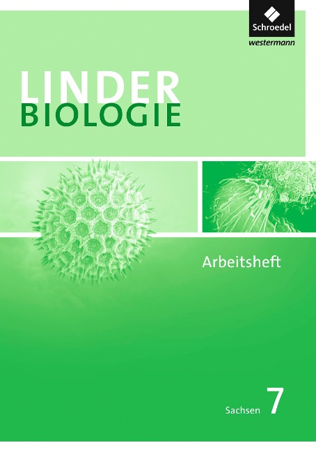 LINDER Biologie 7. Arbeitsheft 7. Sachsen - 
