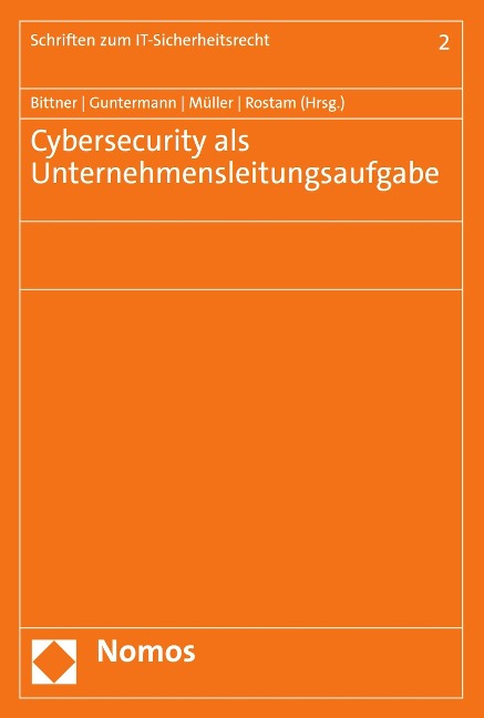 Cybersecurity als Unternehmensleitungsaufgabe - 