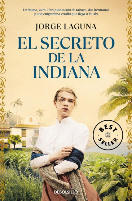 El secreto de la Indiana - Jorge Laguna