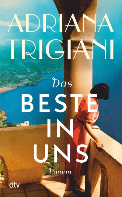 Das Beste in uns - Adriana Trigiani