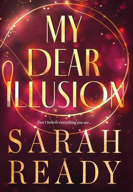 My Dear Illusion - Sarah Ready
