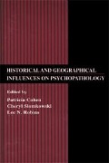Cover-Bild zum Titel 'Historical and Geographical Influences on Psychopathology' von ''