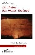 Cover-Bild zum Titel 'La chaîne des monts Taebaek' von 'Jong-Nae Jo'