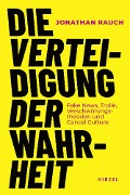Cover-Bild zum Titel 'Die Verteidigung der Wahrheit' von 'Jonathan Rauch'