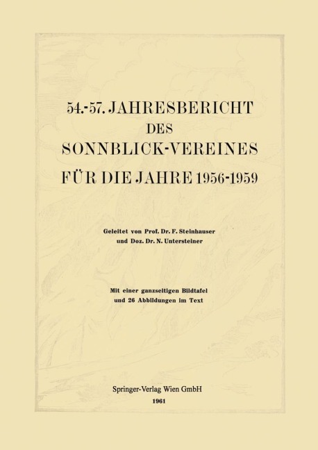 54.-57. Jahresbericht des Sonnblick-Vereines für die Jahre 1956-1959 - 