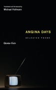 Cover-Bild zum Titel 'Angina Days' von 'Günter Eich'