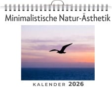 Cover-Bild zum Titel 'Minimalistische Natur-Ästhetik' von 'Liam Günther'