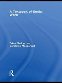 A Textbook of Social Work - Brian Sheldon, Geraldine Macdonald