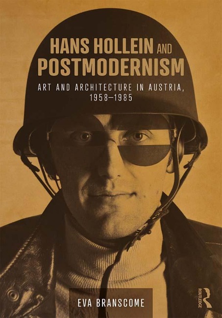 Hans Hollein and Postmodernism - Eva Branscome