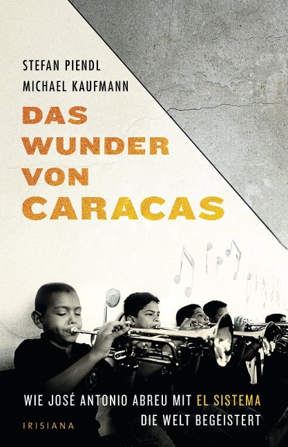 Das Wunder von Caracas - Michael Kaufmann, Stefan Piendl