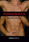 Cover-Bild zum Titel 'Pornoshock' von 'Antonio Grandi'