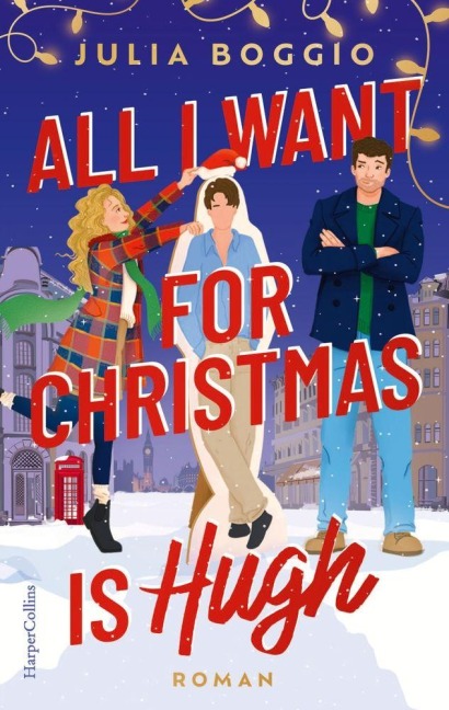 All I Want for Christmas is Hugh - Julia Boggio